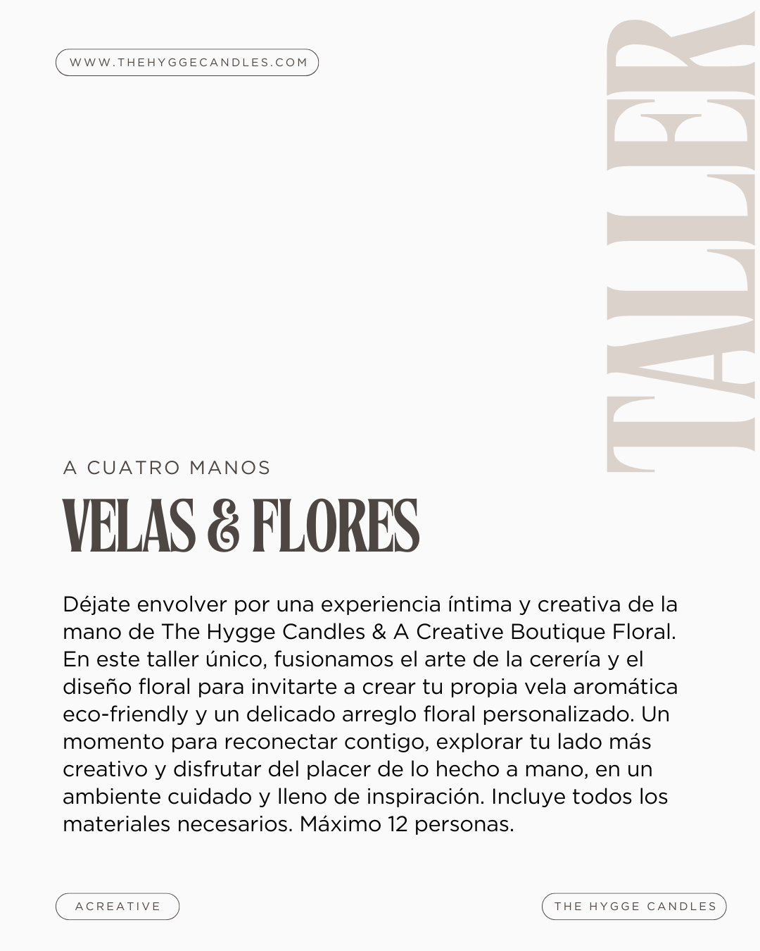 Taller Presencial "A Cuatro Manos" Velas & Flores The Hygge Candles