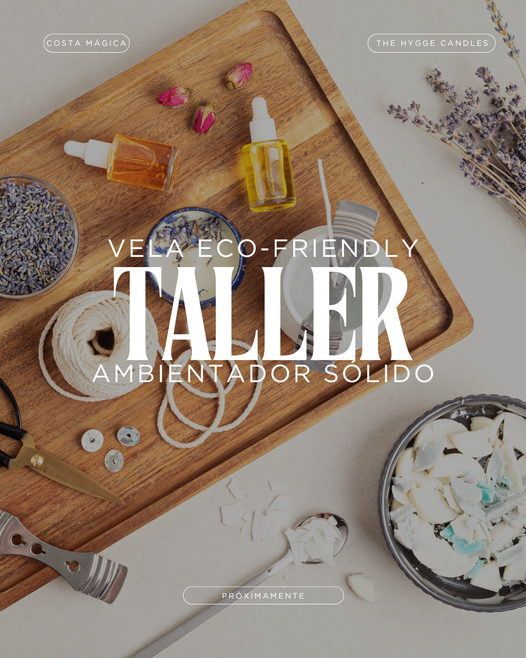 Taller Presencial Vela y Ambientador Sólido Hotel Costa Mágica Tenerife The Hygge Candles